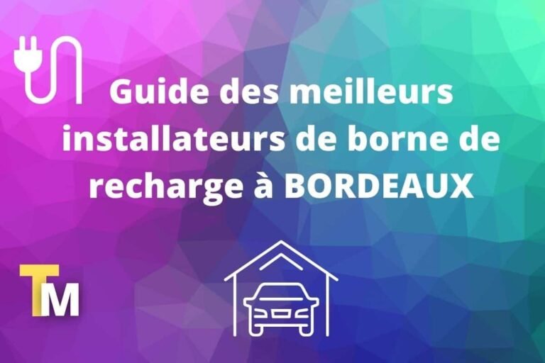 Installation borne de recharge Bordeaux |  Devis gratuit