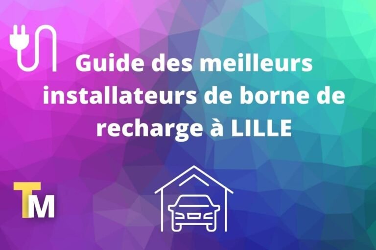 Devis borne de recharge Lille I Devis gratuit I Certifié Pro